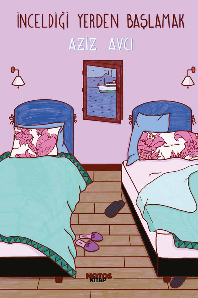 incelddiği yerden başlamak aziz avcı