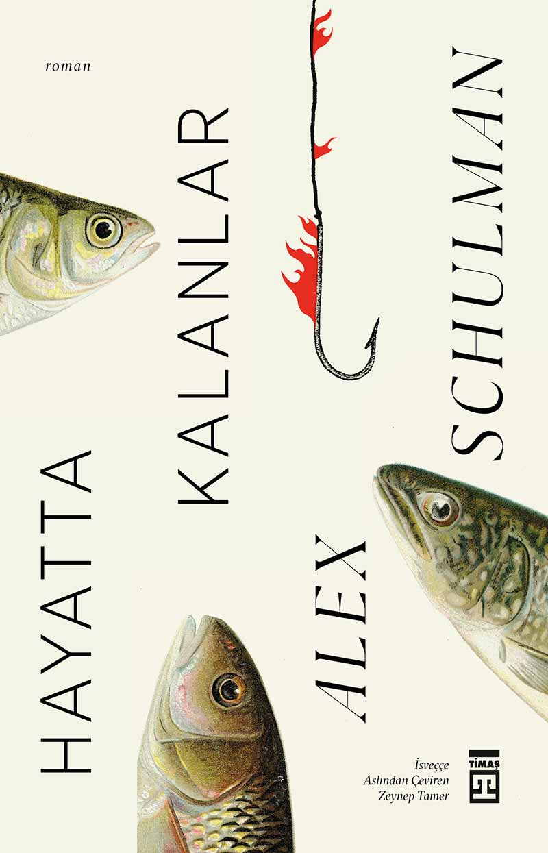 hayatta kalanlar Alex Schulman