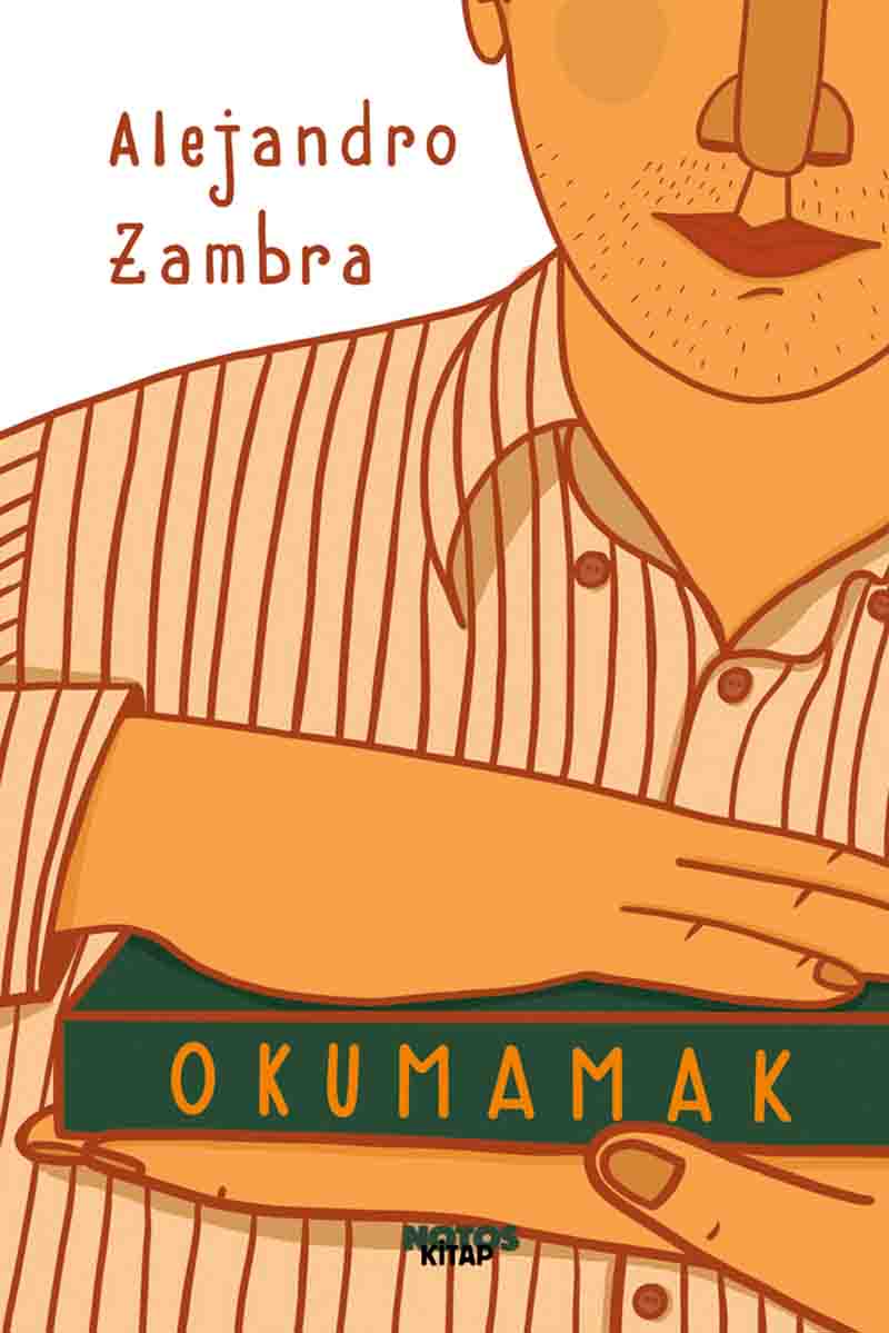 alejandro zambra okumamak