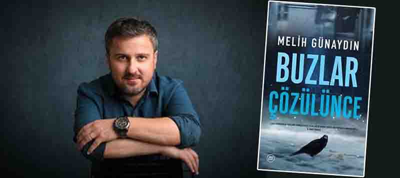 melih günaydın buzlar çözülünce
