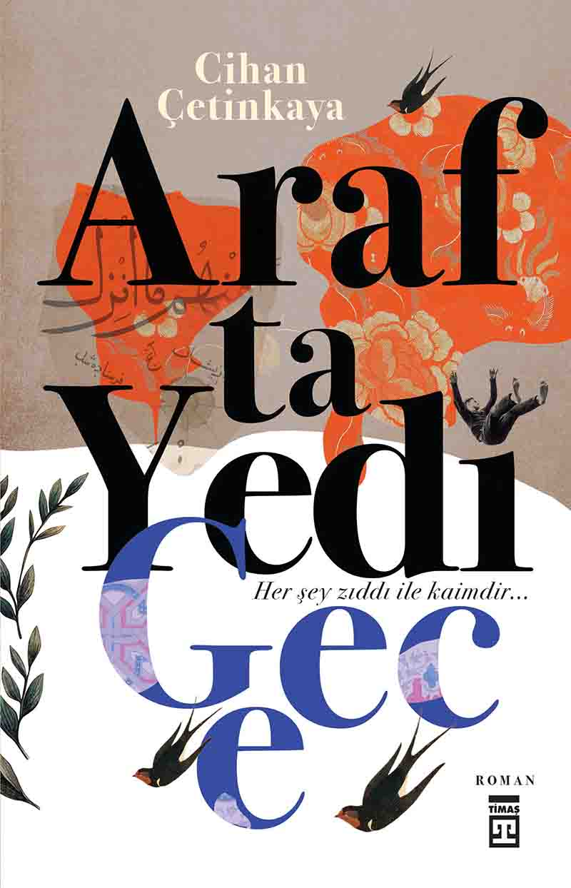 cihan çetinkaya arafta yedi gece