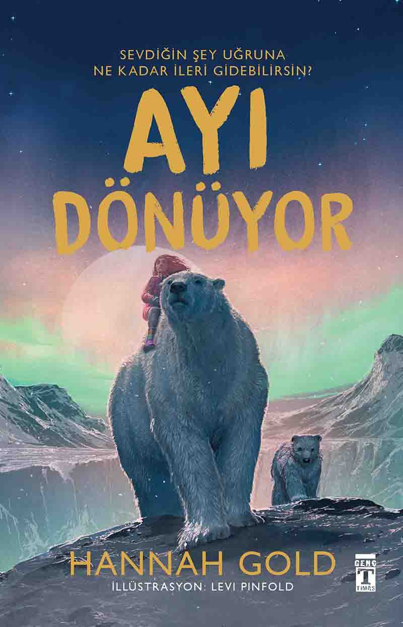 hannah gold ayı dönüyor