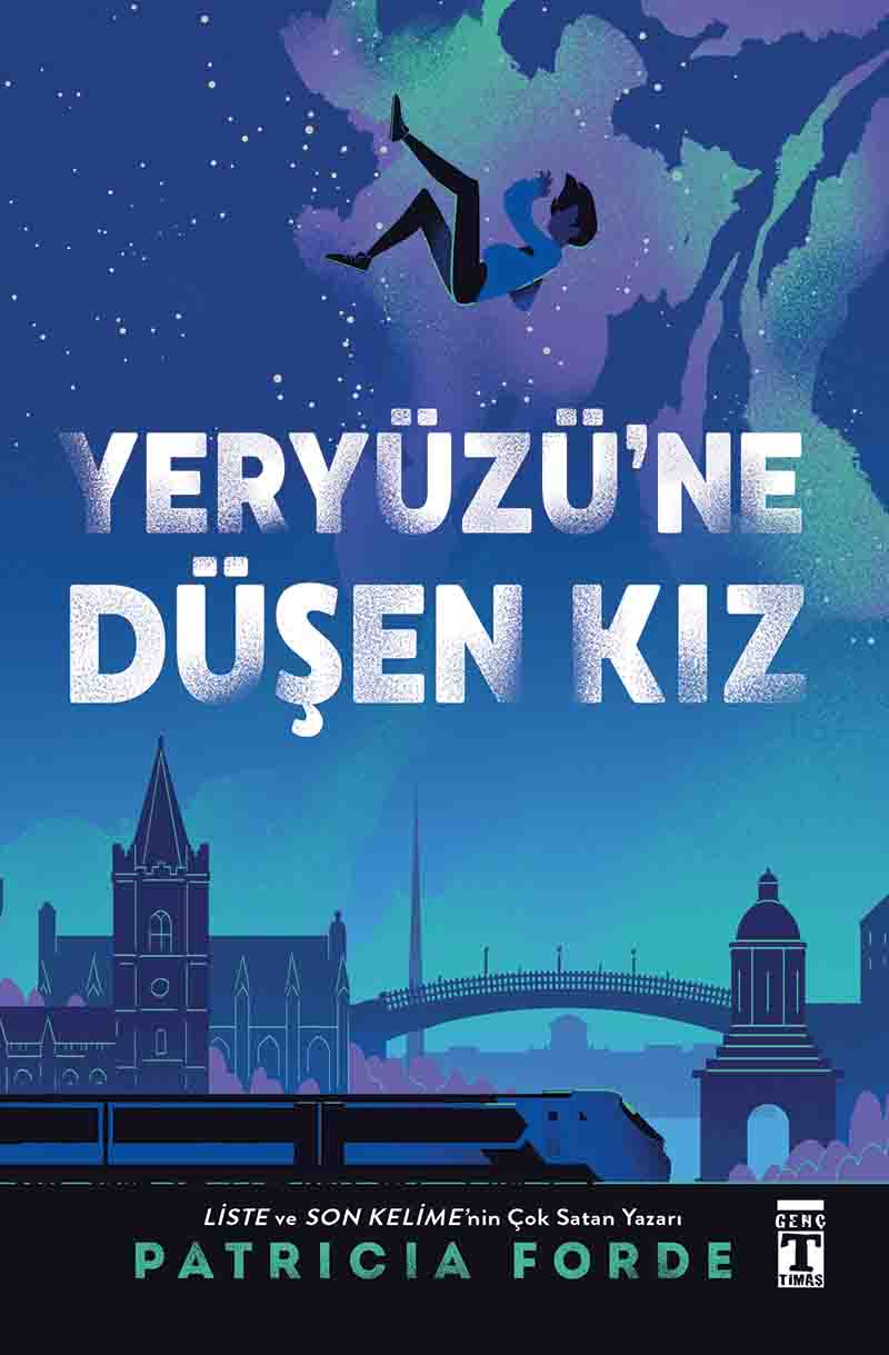 yüryüzü'ne düşen kız timaş patricia forde